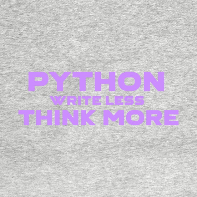 Python Write Less Think More Programming by Furious Designs